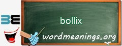 WordMeaning blackboard for bollix